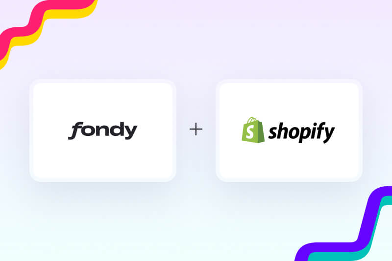 Shopify Payment Gateway for eCommerce | Fondy